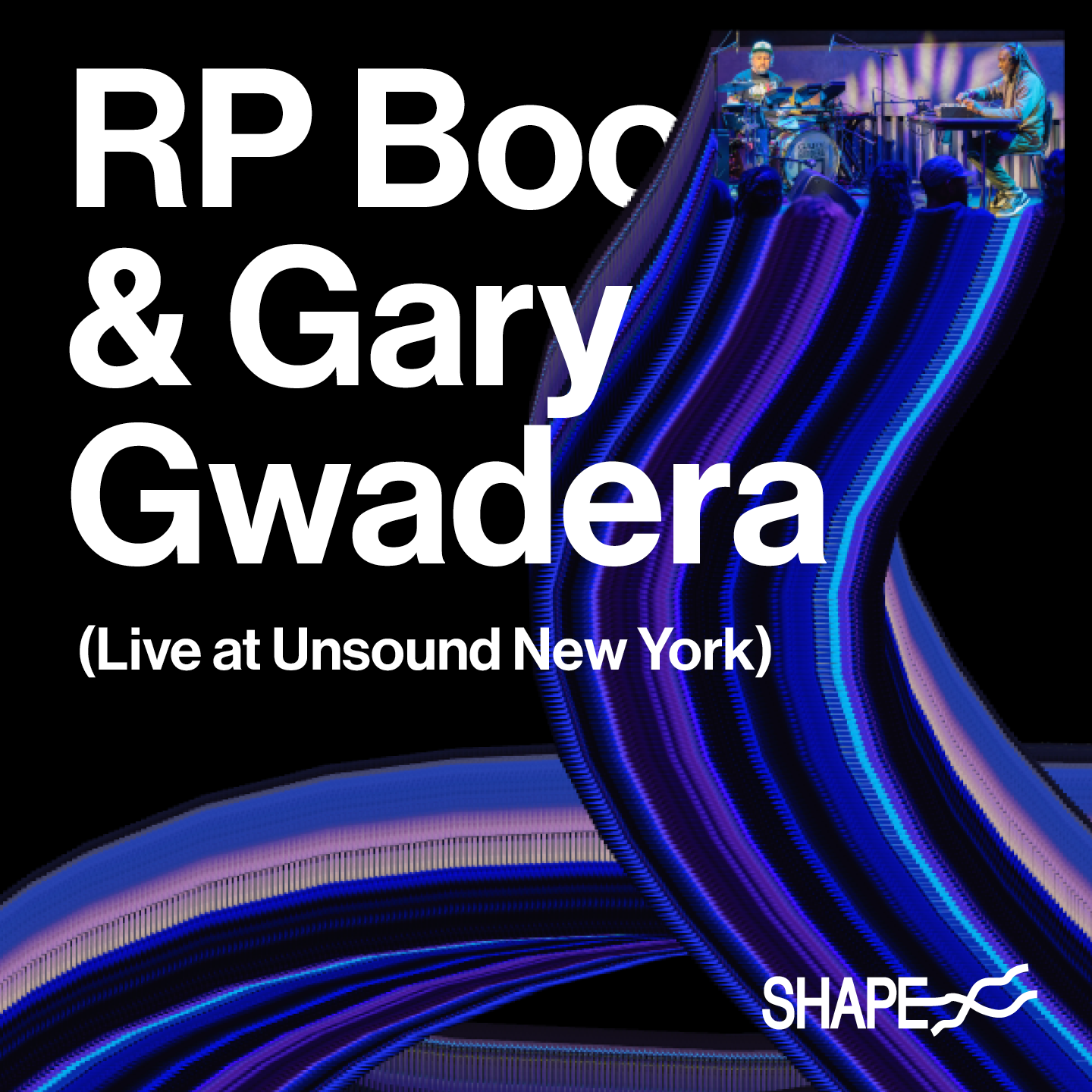 SHAPE+ Broadcast Series 12/25 w/ Gary Gwadera & RP Boo